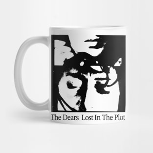 The Dears ----- Lost In The --------- {Plot} Mug